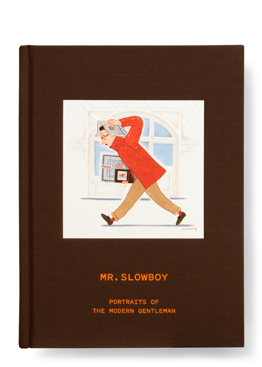 MR. SLOWBOY - Portraits of the Modern Gentleman – viction:ary MR. SLOWBOY - Portraits of the Modern Gentleman – viction:ary