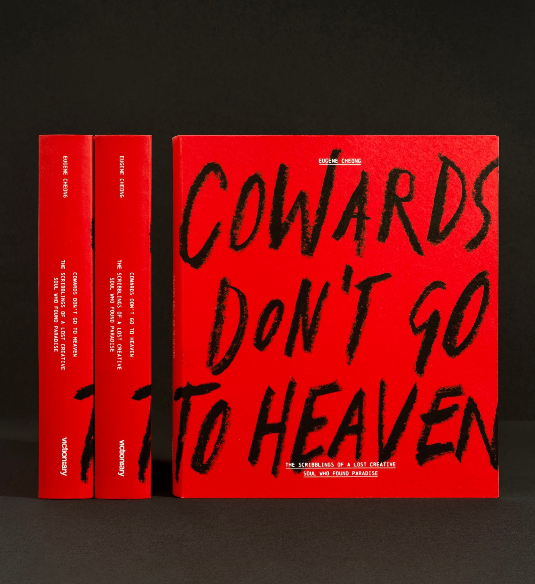 Cowards Don't Go To Heaven – viction:ary